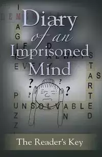 Diary Of An Imprisoned Mind - Jennifer Orsak