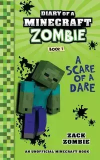 Diary of a Minecraft Zombie Book 1 - Zack Zombie