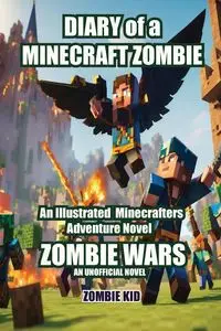 Diary of a Minecraft Zombie - Kid Zombie