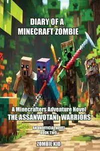 Diary of a Minecraft Zombie - Kid Zombie