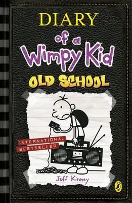 Diary of a Wimpy Kid. Book 10. Old School - Jeff Kinney