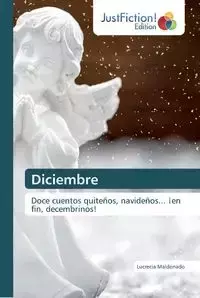 Diciembre - Lucrecia Maldonado