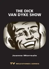 Dick Van Dyke Show - Joanne Morreale