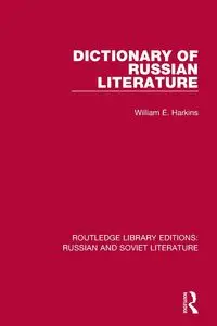 Dictionary of Russian Literature - William E. Harkins