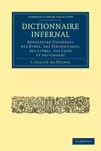 Dictionnaire Infernal - Collin De Plancy Jacques-Albin-Simon