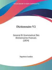 Dictionnaire V2 - Napoleon Landais