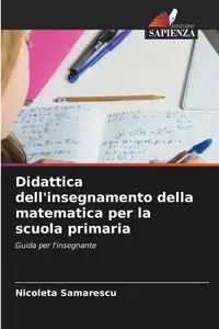 Didattica dell'insegnamento della matematica per la scuola primaria - Samarescu Nicoleta