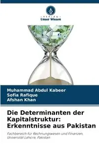 Die Determinanten der Kapitalstruktur - Abdul Kabeer Muhammad