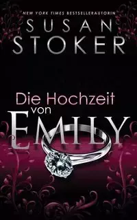 Die Hochzeit von Emily - Susan Stoker