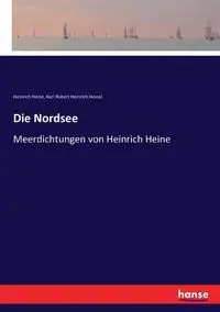 Die Nordsee - Heine Heinrich