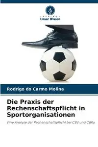 Die Praxis der Rechenschaftspflicht in Sportorganisationen - Rodrigo do Carmo Molina