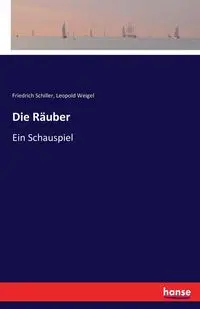 Die Räuber - Schiller Friedrich