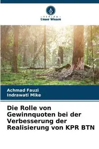 Die Rolle von Gewinnquoten bei der Verbesserung der Realisierung von KPR BTN - Fauzi Achmad