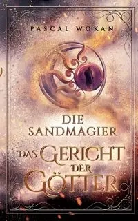Die Sandmagier - Wokan Pascal