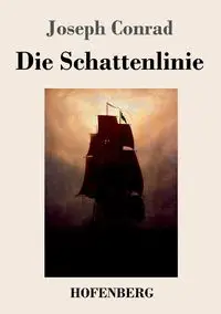 Die Schattenlinie - Conrad Joseph