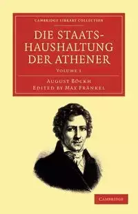 Die Staatshaushaltung Der Athener - Volume 1 - August Boeckh