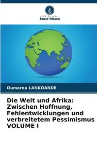 Die Welt und Afrika - LANKOANDE Oumarou