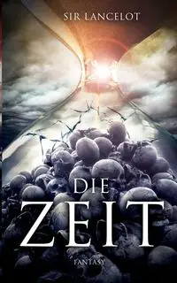 Die Zeit - Lancelot Sir