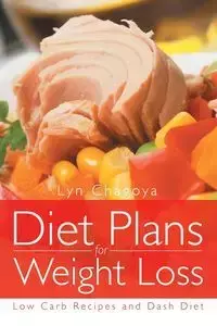 Diet Plans for Weight Loss - Lyn Chagoya