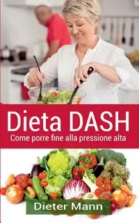 Dieta DASH - Mann Dieter