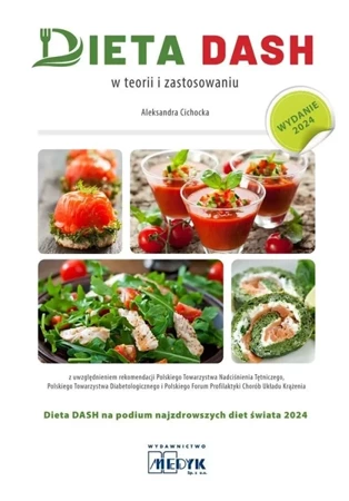 Dieta Dash - w teorii i zastosowaniu w.3 - Aleksandra Cichocka