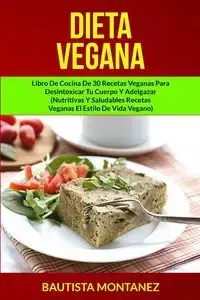 Dieta Vegana - Montanez Bautista