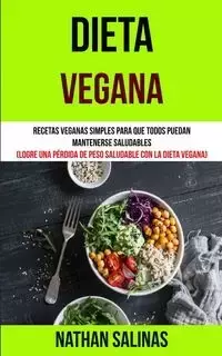 Dieta Vegana - Nathan Salinas