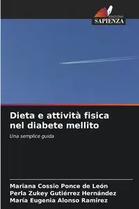 Dieta e attività fisica nel diabete mellito - León Mariana Cossio Ponce de