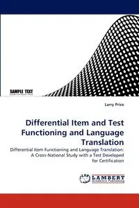 Differential Item and Test Functioning and Language Translation - Larry Price