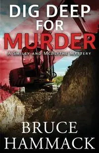 Dig Deep For Murder - Bruce Hammack