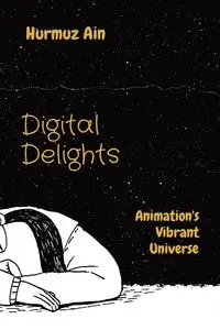 Digital Delights - Ain Hurmuz