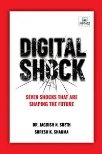 Digital Shock - Sheth Dr Jagdish N.