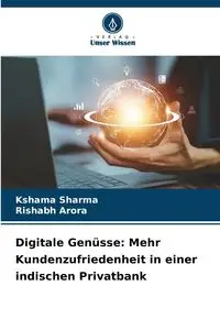 Digitale Genüsse - Sharma Kshama