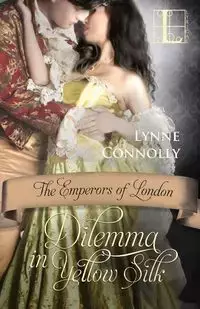 Dilemma In Yellow Silk - Lynne Connolly