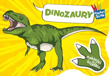 Dinozaury. Kredki w dłoń - Opracowanie zbiorowe