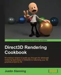 Direct3D Rendering Cookbook - Justin Stenning