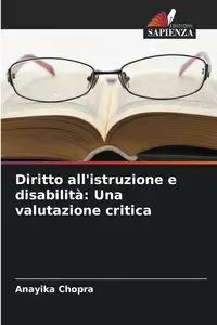 Diritto all'istruzione e disabilità - Chopra Anayika