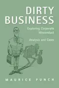 Dirty Business - Maurice E. Punch