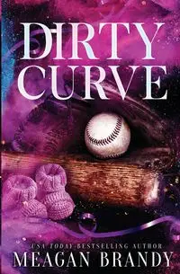 Dirty Curve - Brandy Meagan