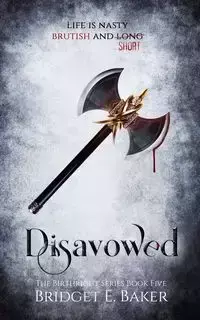 Disavowed - Bridget E. Baker