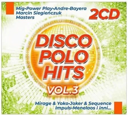 Disco Polo Hits vol.3 (2CD) - Wydawnictwo Muzyczne Folk