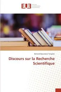 Discours sur la Recherche Scientifique - Bernard Djoumessi Tongmo