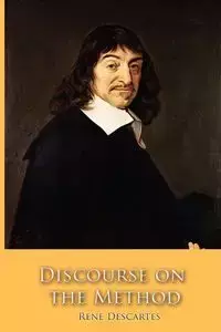 Discourse on the Method - Rene Descartes