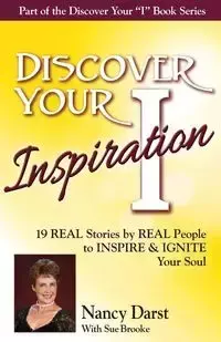 Discover Your Inspiration Nancy Darst Edition - Nancy Darst