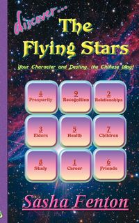 Discover the Flying Stars - Sasha Fenton