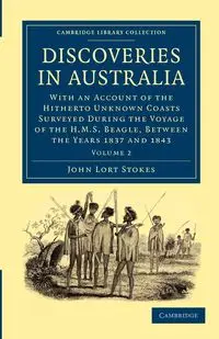 Discoveries in Australia - John Stokes Lort