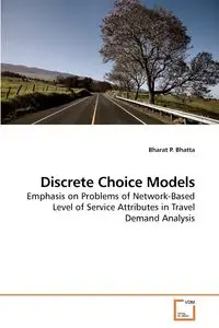 Discrete Choice Models - Bhatta Bharat P.