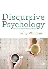 Discursive Psychology - Sally Wiggins