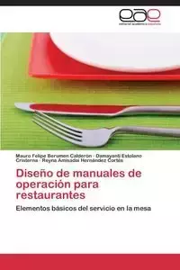 Diseno de Manuales de Operacion Para Restaurantes - Mauro Felipe Berumen Calderon