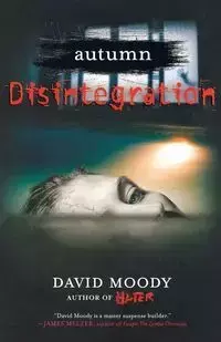 Disintegration - David Moody